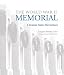 The World War II Memorial: A Grateful Nation Remembers