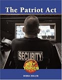 The Patriot Act (Hot Topics)