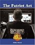 The Patriot Act (Hot Topics (Lucent))