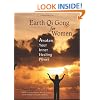 Earth Qi Gong for Women: Awaken Your Inner Healing Power