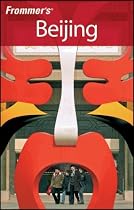 Frommer's Beijing (Frommer's Complete)