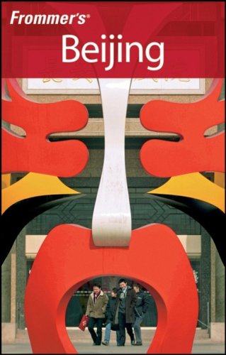 City Travel Guides Discounted  Books : Frommer's Beijing (Frommer's Complete)
