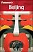 Frommer's Beijing (Frommer's Complete)