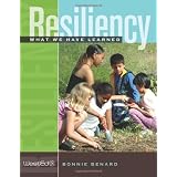 Resiliency: What We Have Learned