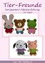 Tier-Freunde, Amigurumi H�kelanleitung (Kleine und niedliche Amigurumi)