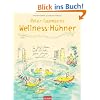 Peter Gaymanns Wellness-H�hner