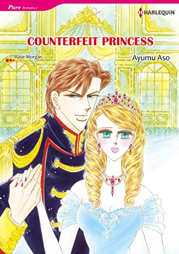 COUNTERFEIT PRINCESS - Catching the Crown 4 (Harlequin comics)