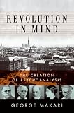 Revolution in Mind,
George Makari