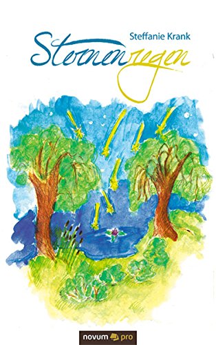 Sternenregen: Die Geschichte der Glühwürmchen (German Edition)