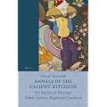 Annals of the Caliphs' Kitchens: Ibn Sayyar al-Warraq's Tenth-Century Baghdadi Cookbook