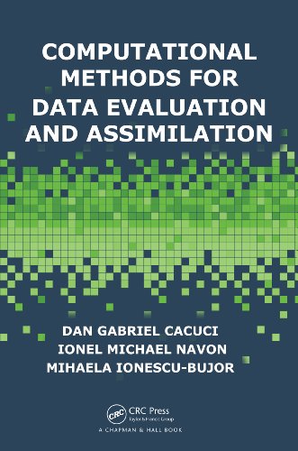 Computational Methods for Data Evaluation and Assimilation