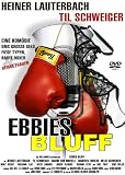 Ebbies Bluff - Til Schweiger