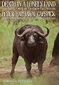 Death in a Lonely Land: More Hunting, Fishing, and Shooting on Five Continents