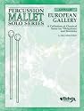 European Gallery: A Collection of Classical Solos for Vibraphone and Marimba