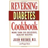 reversing diabetes cookbook more than 200 delicious healthy recipes