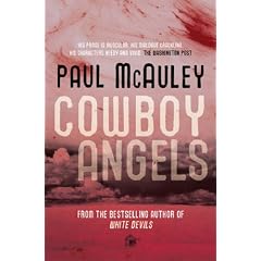 Cowboy Angels (Gollancz S.F.)