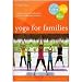 YOGA FOR FAMILIES:CONNECT WITH YOUR K - Format: [D