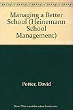 Managing a better school