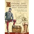 Kleidung des Mittelalters selbst anfertigen � Schuhe des Hoch- und Sp�tmittelalters