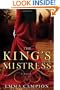 The King's Mistress: A Novel
