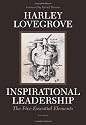 Inspirational Leadership: The Five Essential Elements