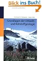 Grundlagen der Umwelt- und Rohstoffgeologie
