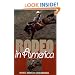 Rodeo in America: Wranglers, Roughstock, & Paydirt