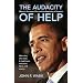 The Audacity of Help: Obama's Economic Plan and the Remaking of America