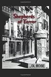 Shepherds of Terror: A Novel