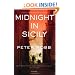 Midnight in Sicily: On Art, Food, History, Travel and la Cosa Nostra
