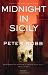 Midnight in Sicily: On Art, Food, History, Travel and la Cosa Nostra