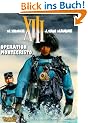 XIII, Band 16: Operation Montecristo