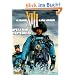 XIII, Band 16: Operation Montecristo
