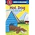 Hot Dog (Step-Into-Reading, Step 1)