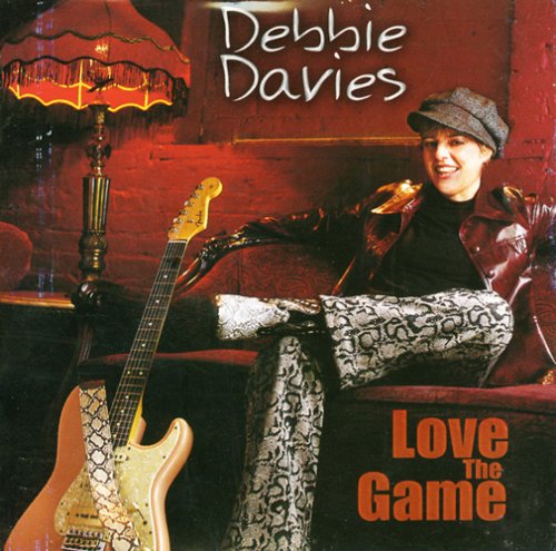Debbie Davies - Love the Game - Zortam Music