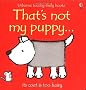 That's Not My Puppy (Usborne Touchy Feely Books)