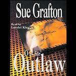 O is for Outlaw: A Kinsey Millhone Mystery | Sue Grafton