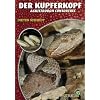Der Kupferkopf: Agkistrodon Contortrix. Art f�r Art