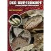 Der Kupferkopf: Agkistrodon Contortrix. Art f�r Art