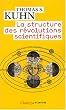 La structure des r�volutions scientifiques