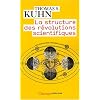 La structure des r�volutions scientifiques