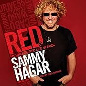 Red: My Uncensored Life in Rock | [Sammy Hagar]