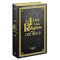 Le Livre des Religions pour les Nuls : Le Juda�sme pour les Nuls ; Le Christianisme pour les Nuls ; L'Islam pour les Nuls ; La Torah pour les Nuls ; La Bible pour les Nuls ; Le Coran pour les Nuls
