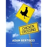 Chicken Crossing