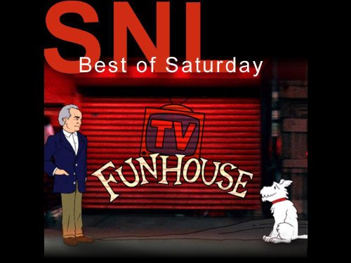 Saturday Night Live (SNL) The Best of Saturday TV Funhouse