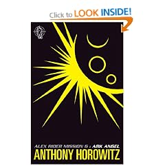 Ark Angel: The sequel to 'Scorpia': Bk. 6 (Alex Rider)