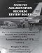 Inside the Assassination Records Review Board: The U.S. Government's Final Attempt to Reconcile the Conflicting Medical Evidence in the Assassination of JFK