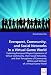 Everquest, Community, and Social Networks in a Virtual Game World: Exploring Everquest Players Experience of Virtual Community, their Social Networks, ... Within and Without of a Virtual Game World