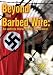 Beyond The Barbed Wire: An Artist's View of the Holocaust [Edizione: Regno Unito]