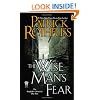 The Wise Man's Fear: The Kingkiller Chronicle: Day Two